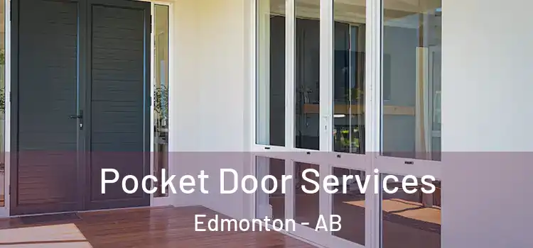 Pocket Door Services Edmonton - AB