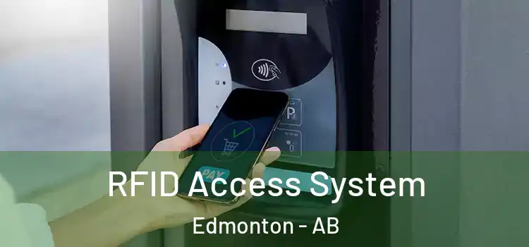 RFID Access System Edmonton - AB